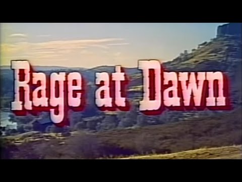 Rage at Dawn (1955) [Western]