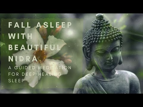 FALL ASLEEP WITH BEAUTIFUL NIDRA a guided meditation for deep healing sleep