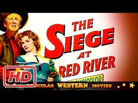 Siege at Red River ★★☆ WESTERN MOVIE ☆ ★ ★ HD
