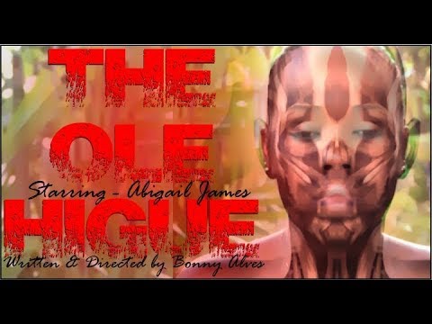 The Ole Higue (2016) Official Full Movie
