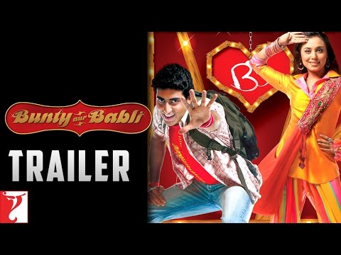 Bunty Aur Babli | Official Trailer | Abhishek Bachchan | Rani Mukerji | Amitabh Bachchan