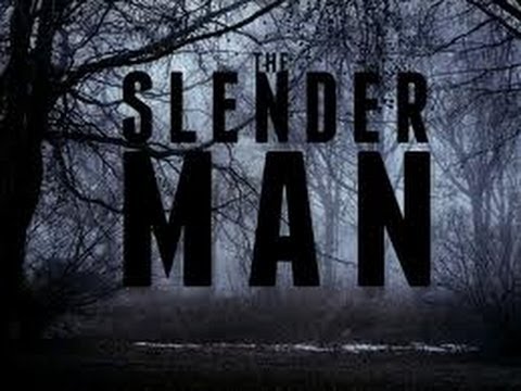 Slender Man - The Movie