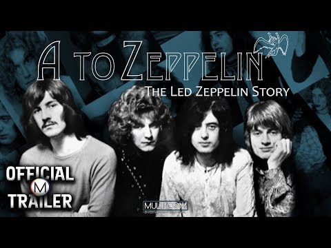 A TO ZEPPELIN: THE LED ZEPPELIN STORY (2004) | Official Trailer