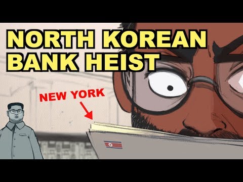 The $1,000,000,000 North Korean Bank Heist