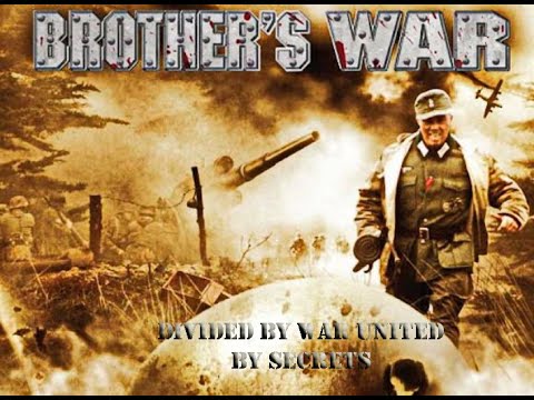 Brother's War - The full movie