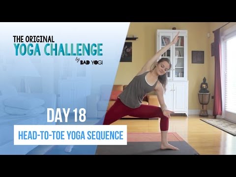 Original Yoga Challenge: Day 18 - Head to Toe Yoga Sequence (Intermediate)