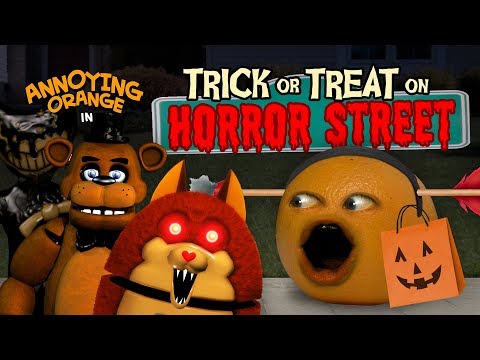 Annoying Orange - Trick or Treat on Horror Street #Shocktober