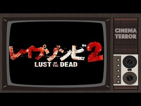 Rape Zombie: Lust of the Dead 2 (2013) - Movie Review