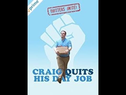 Craig Quits His Day Job (2018) Movie Review