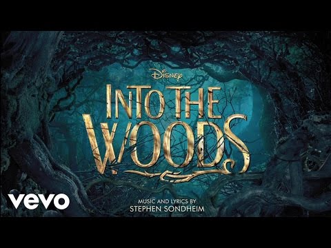 Prologue: Into the Woods (From “Into the Woods”) (Audio)