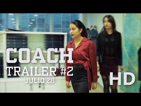COACH - Trailer Oficial #2 - Estreno 28 Julio 2016