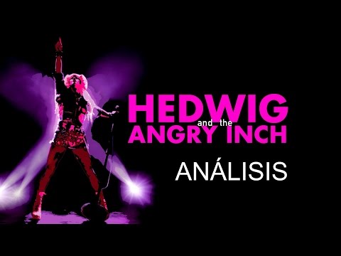 ANÁLISIS: Hedwig and the angry inch  | CASTELLANO HD