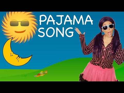 Pajamas - Bedtime Song for Children