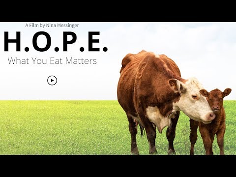 What You Eat Matters - 2018 Documentary H.O.P.E.