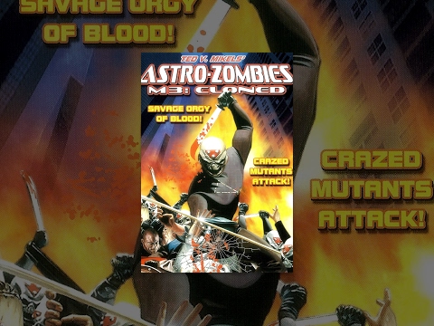 Astro-Zombies M3: Cloned | Full Horror Movie
