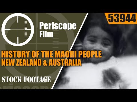 HISTORY OF THE MAORI PEOPLE  NEW ZEALAND & AUSTRALIA  53944