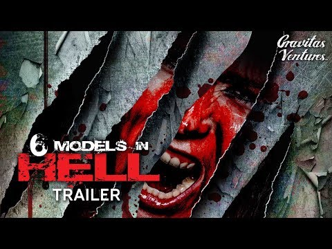 6 Models in Hell - Trailer