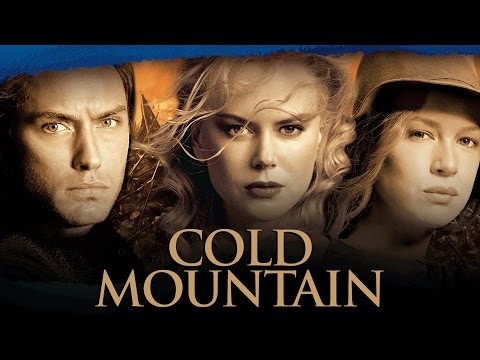 Cold Mountain | Official Trailer (HD) - Nicole Kidman, Jude Law, Renée Zellweger | MIRAMAX