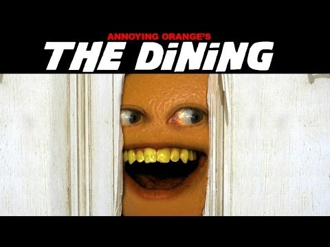 Annoying Orange - The Dining (The Shining Spoof!)