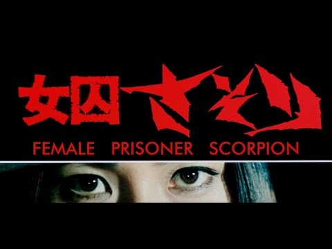 Female Prisoner Scorpion - The Complete Collection Trailer