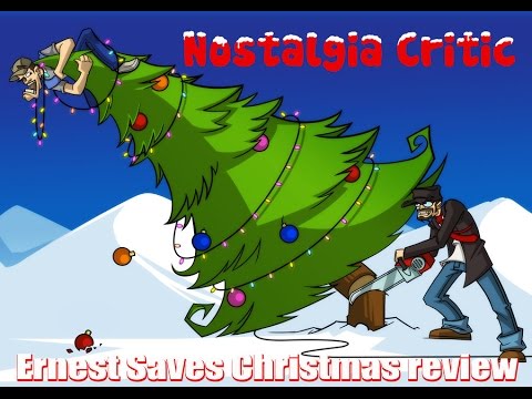 Ernest Saves Christmas - Nostalgia Critic