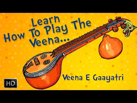 Learn To Play Veena - Basic Lessons for Beginners - Veena Basic Exercises by E.Gaayatri
