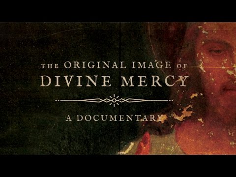 The Original Image of Divine Mercy - Movie Trailer
