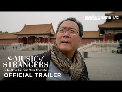 The Music of Strangers: Yo-Yo Ma and the Silk Road Ensemble (HBO Documentary Films)