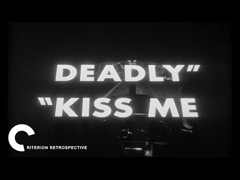 Criterion Retrospective - Kiss Me Deadly