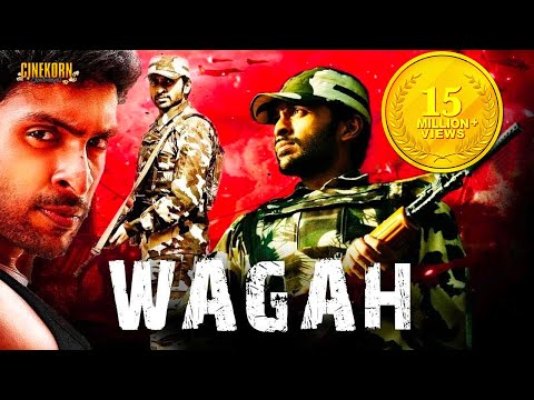 Wagah The Real War Hindi Dubbed Action Movie