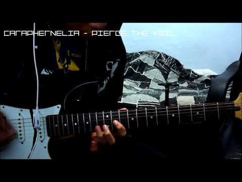 "Caraphernelia by Pierce the Veil", Guitar Cover +TABS(in description)