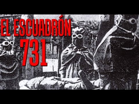 Atrocidades de la Ciencia: El Escuadrón 731