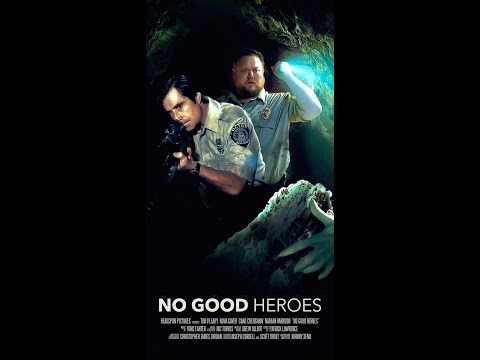 Trailer - "No Good Heroes"