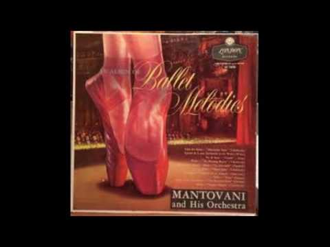 Mantovani And His Orchestra ‎– An Album Of Ballet Melodies - 1956 - full vinyl album
