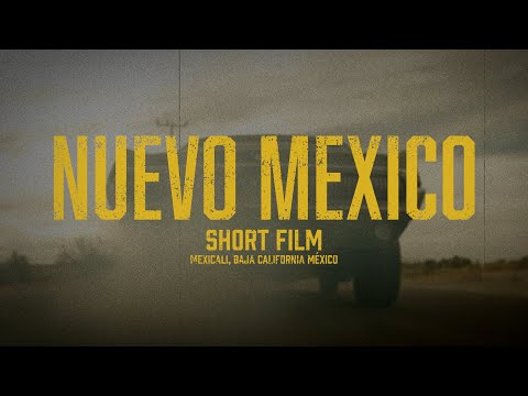 Nuevo Mexico - Shortfilm