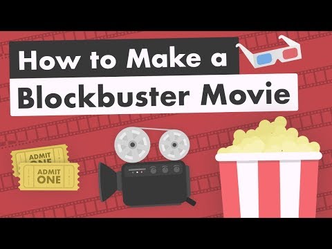 How to Make a Blockbuster Movie