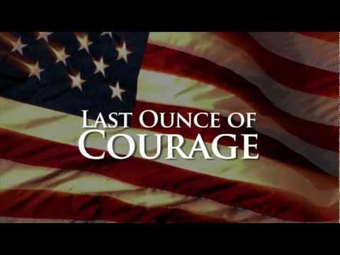 Last Ounce of Courage trailer