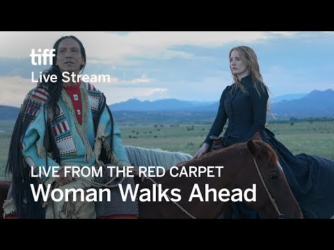 WOMAN WALKS AHEAD Live from the Red Carpet | TIFF 17