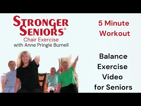 Balance Exercises Video for Seniors - Stronger Seniors Chair Exercise Program