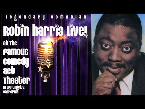 Robin Harris Live At The Famous Comedy Act Theater Clip
