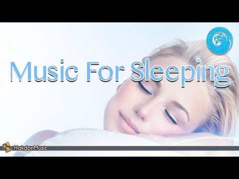 Relaxing Classical Music - Music for Sleeping | Piano Music to Sleep and Dream