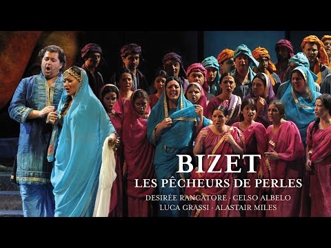 Bizet: Les Pécheurs de Perles (Full Album)