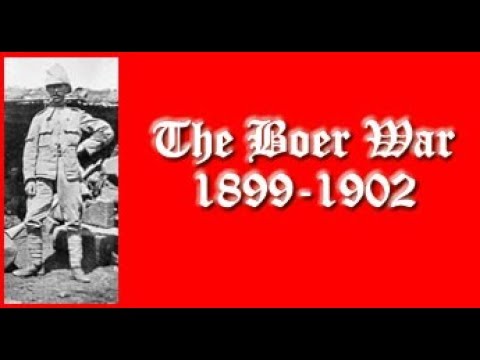 1899-1902 The Boer War - South Africa