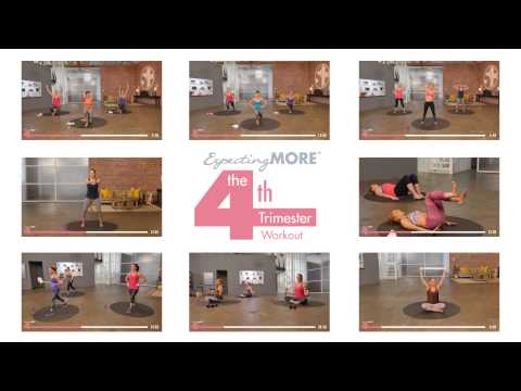 Expecting MORE®: The 4th Trimester Workout - Sara Haley