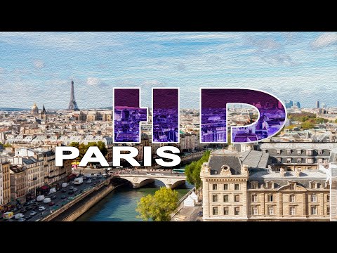 PARIS | FRANCE -  A TRAVEL TOUR - HD 1080P
