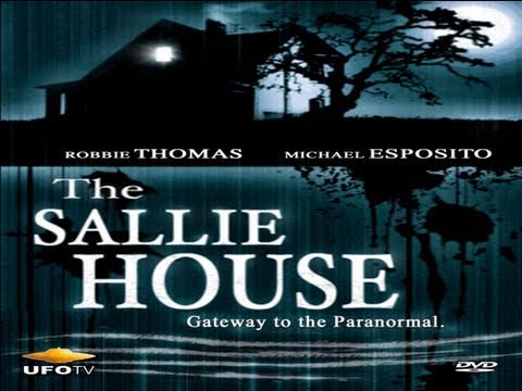 THE SALLIE HOUSE: The Most Haunted House In America - FEATURE