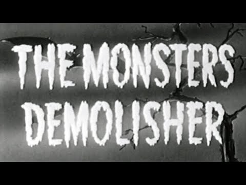 The Monsters Demolisher