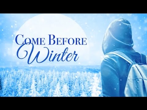 Come Before Winter