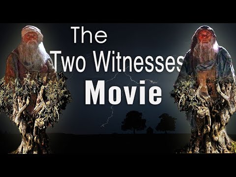 God’s Power is Coming! (The Two Witnesses Movie)