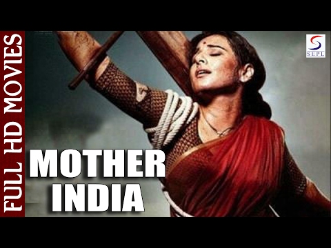 Mother India | Super Hit Hindi Full Movie l Nargis, Raaj Kumar, Sunil Dutt | 1957